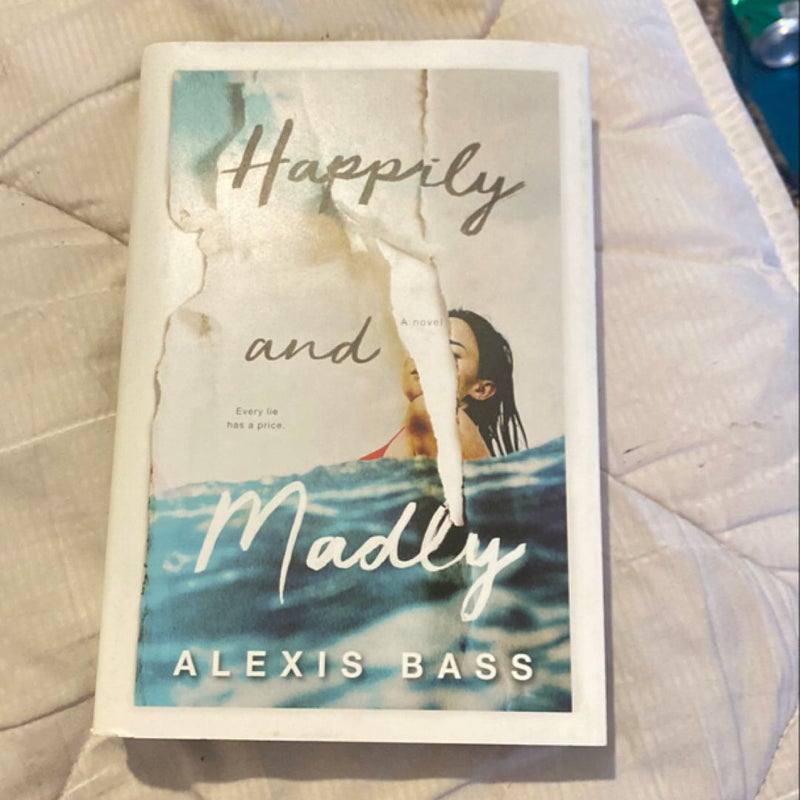 Happily and Madly