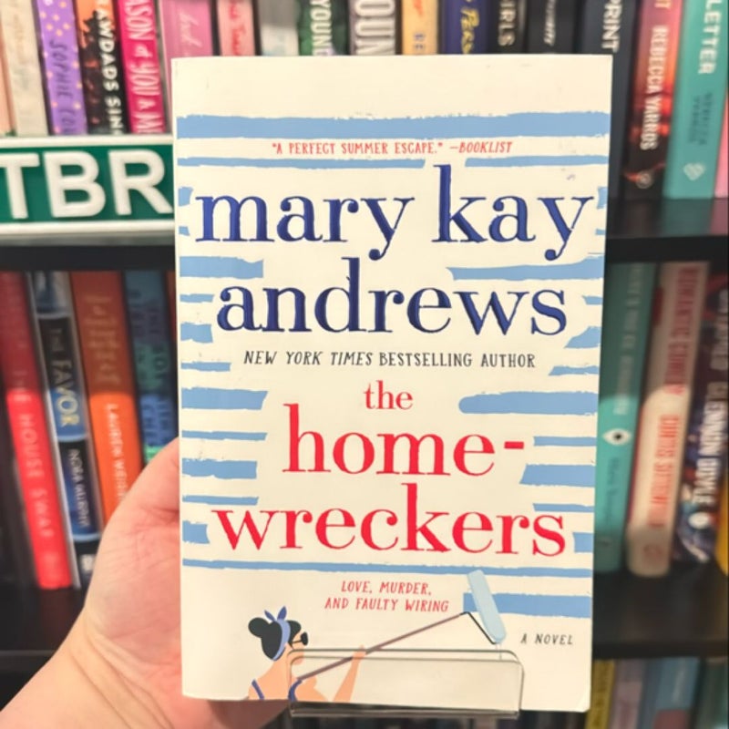 The Homewreckers