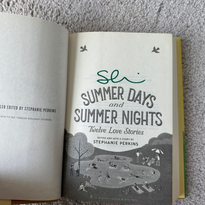 (SIGNED) Summer Days and Summer Nights