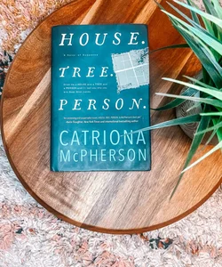 House. Tree. Person