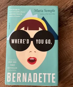 Where’d you Go, Bernadette