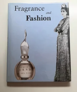 Fragrance and Fashion