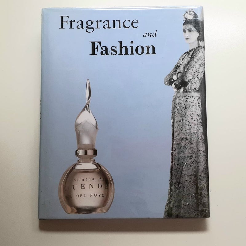 Fragrance and Fashion