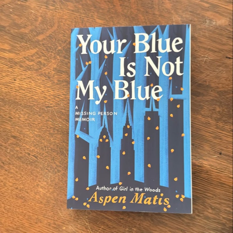 Your Blue Is Not My Blue