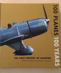 100 Planes 100 Years