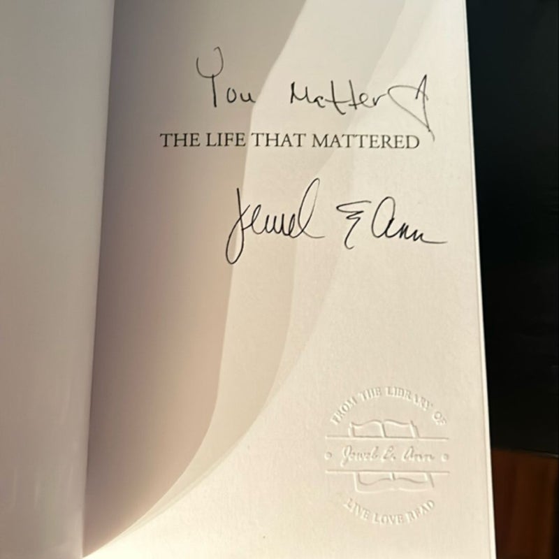 The Life That Mattered (signed)