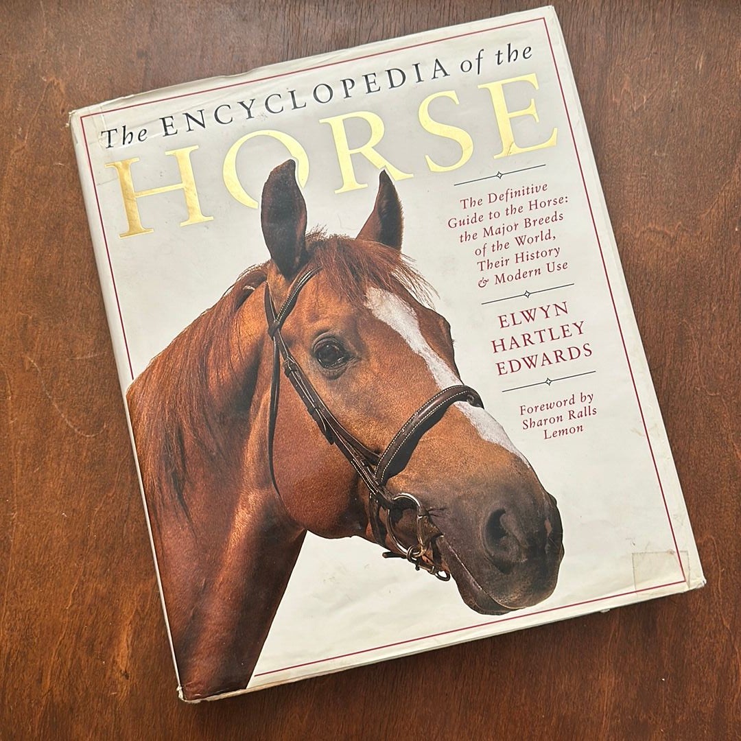 The Encyclopedia of the Horse