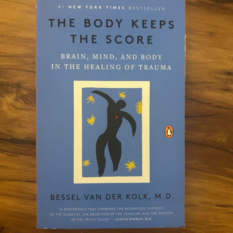 The Body Keeps the Score