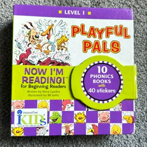 Now I'm Reading! Level 1: Playful Pals