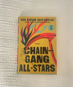 Chain Gang All Stars - signed copy