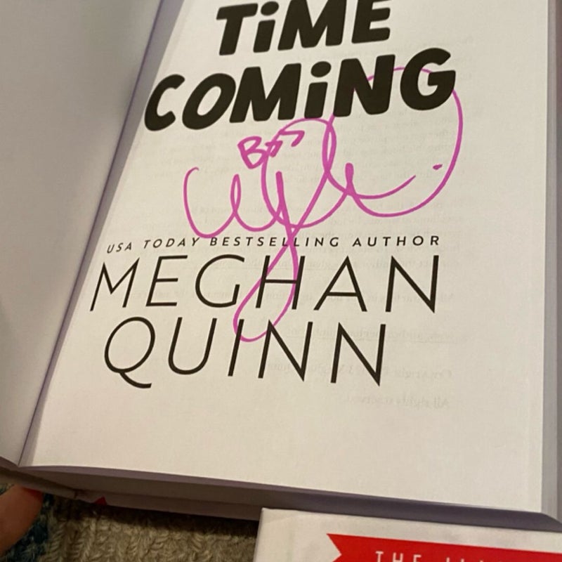 Signed - A Long Time Coming, So Not Meant to Be, & A Not So Meet Cute by Meghan Quinn