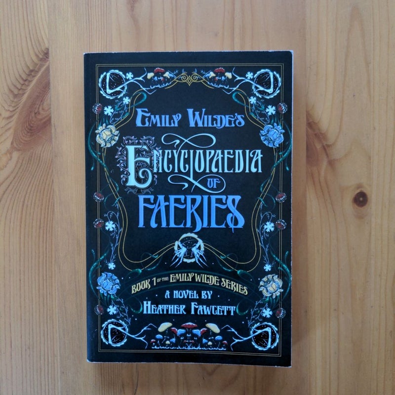 Emily Wilde's Encyclopaedia of Faeries