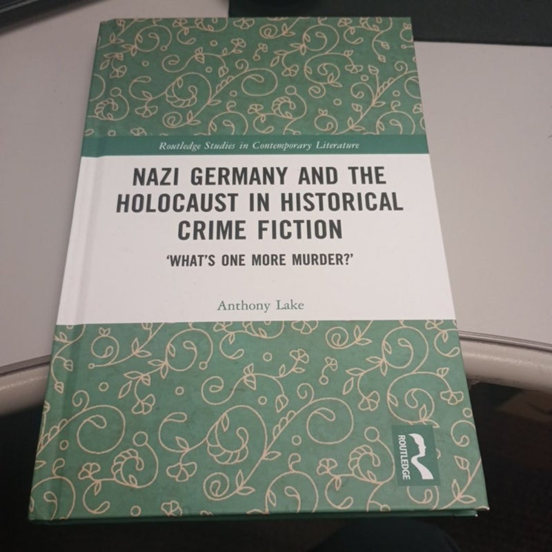 Nazi germany and the holocaust in historical crime fiction