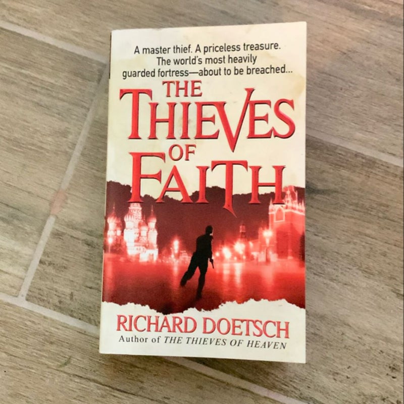 The Thieves of Faith
