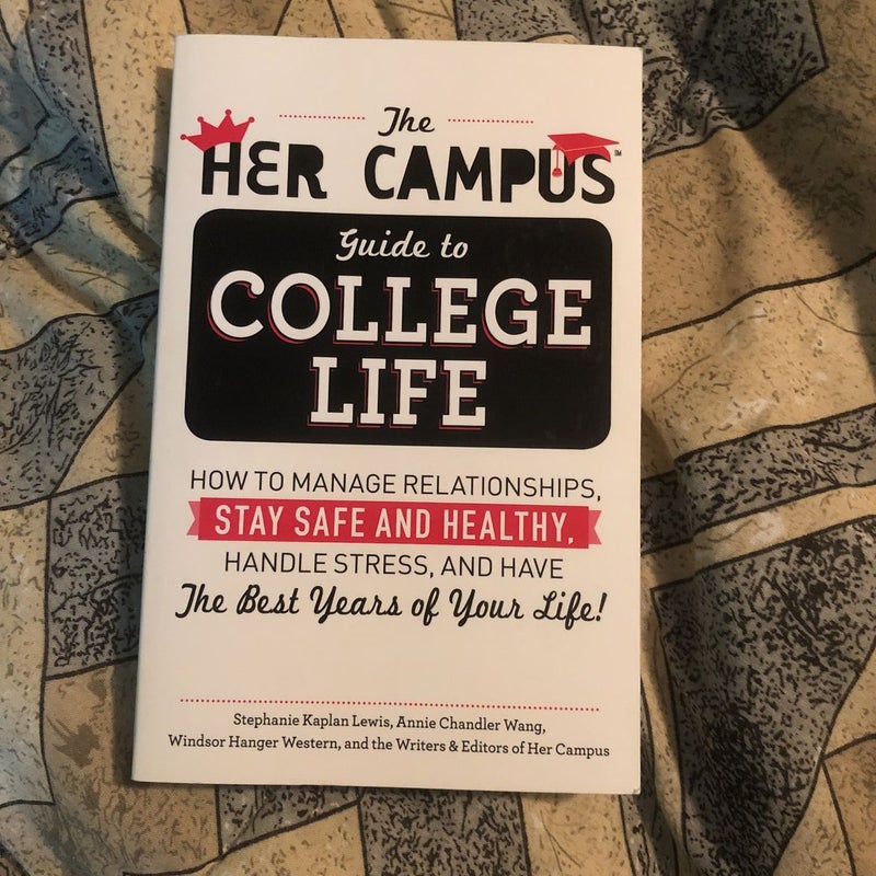 The Her Campus Guide to College Life