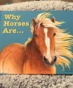 Why Horses Are