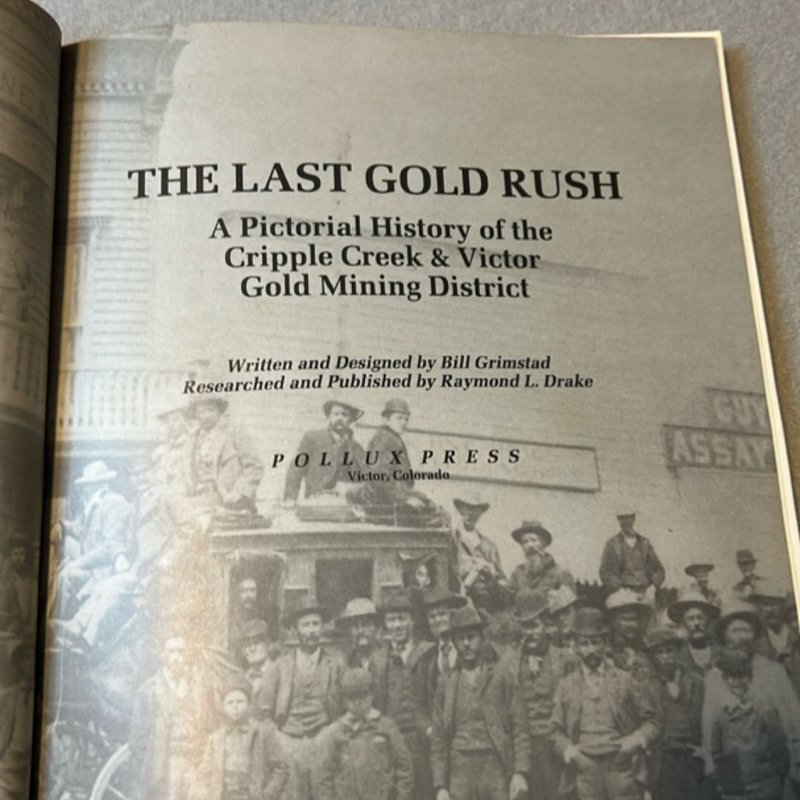 The Last Gold Rush by Raymond Drake , Paperback | Pangobooks