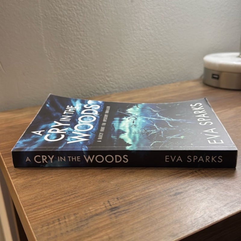 A Cry in the Woods
