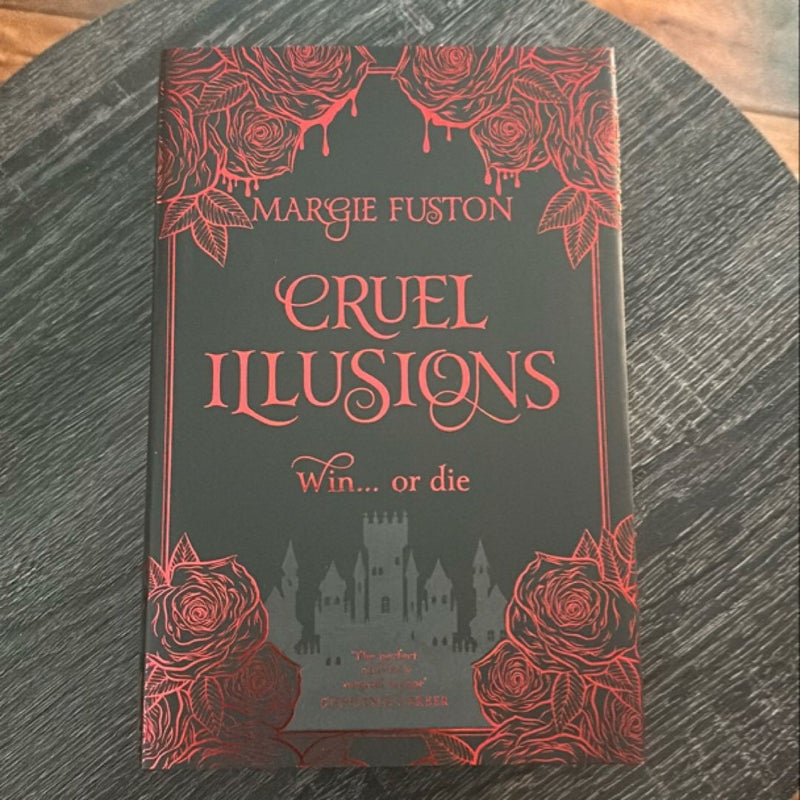 Cruel Illusions