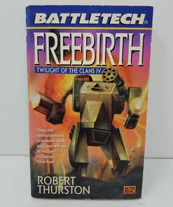 Battletech - Freebirth