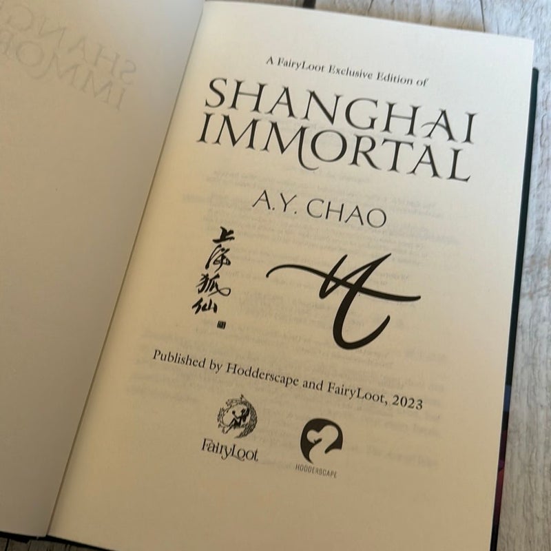 Shanghai Immortal - fairyloot special edition signed 