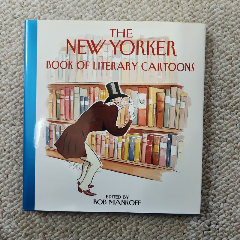 The New Yorker Book of Literary Cartoons