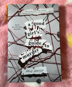 A Good Girl's Guide to Murder