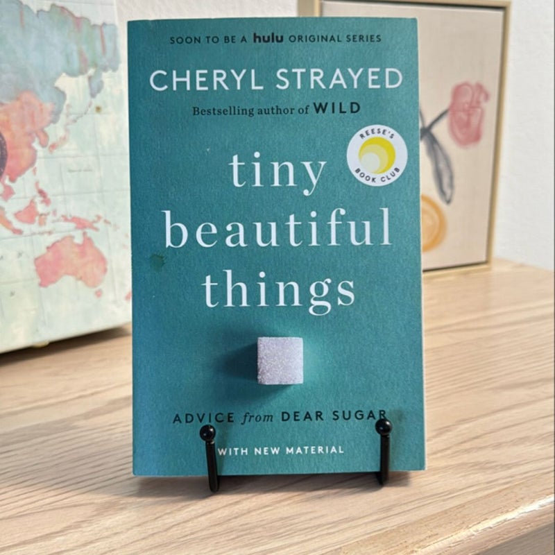 Tiny Beautiful Things (10th Anniversary Edition)