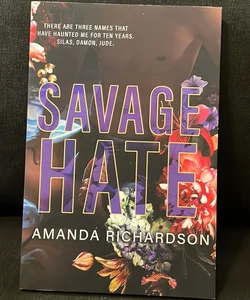 Savage Hate SIGNED SPECIAL EDITION