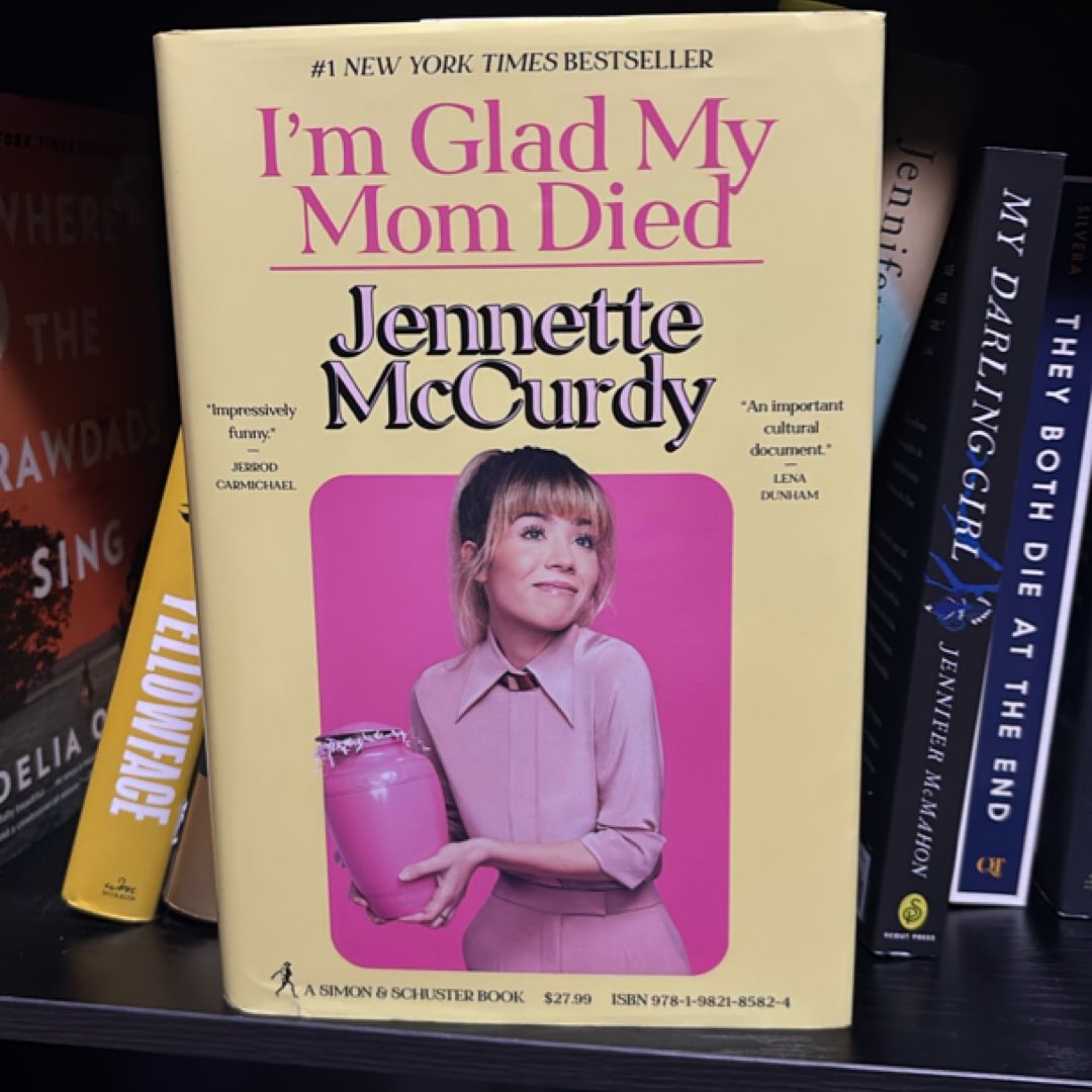 I'm Glad My Mom Died