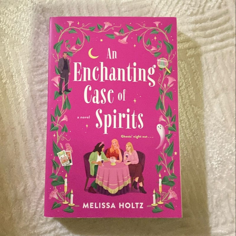 An Enchanting Case of Spirits