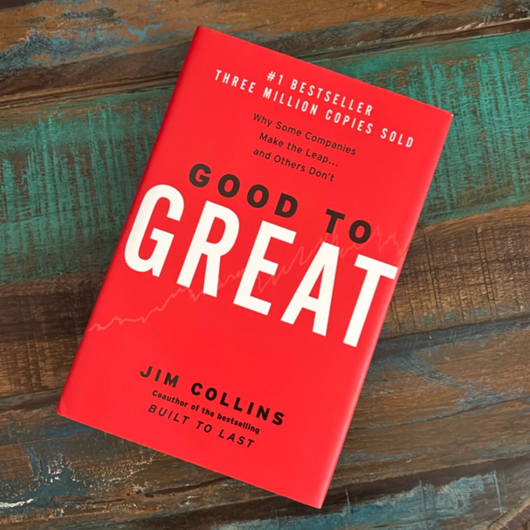 Good to Great
