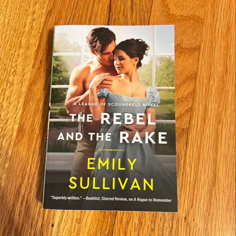 The Rebel and the Rake