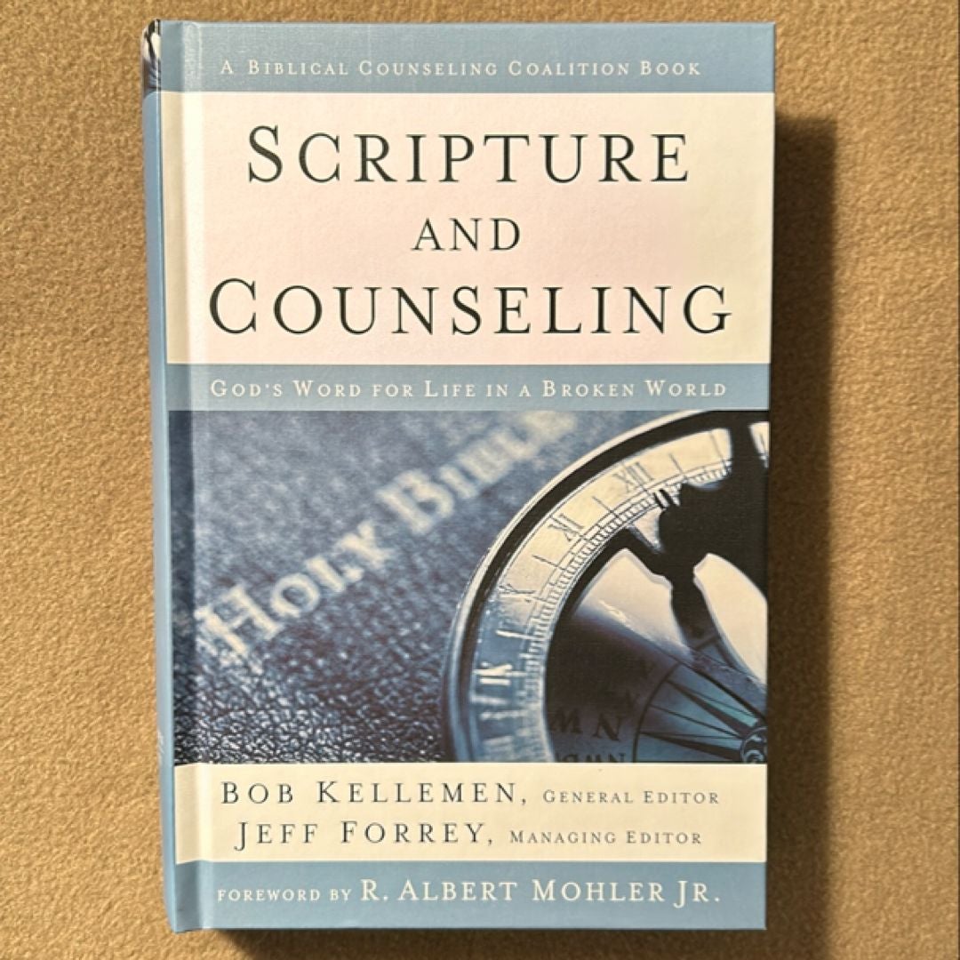 Scripture and Counseling by Robert W. Kellemen, Hardcover | Pangobooks