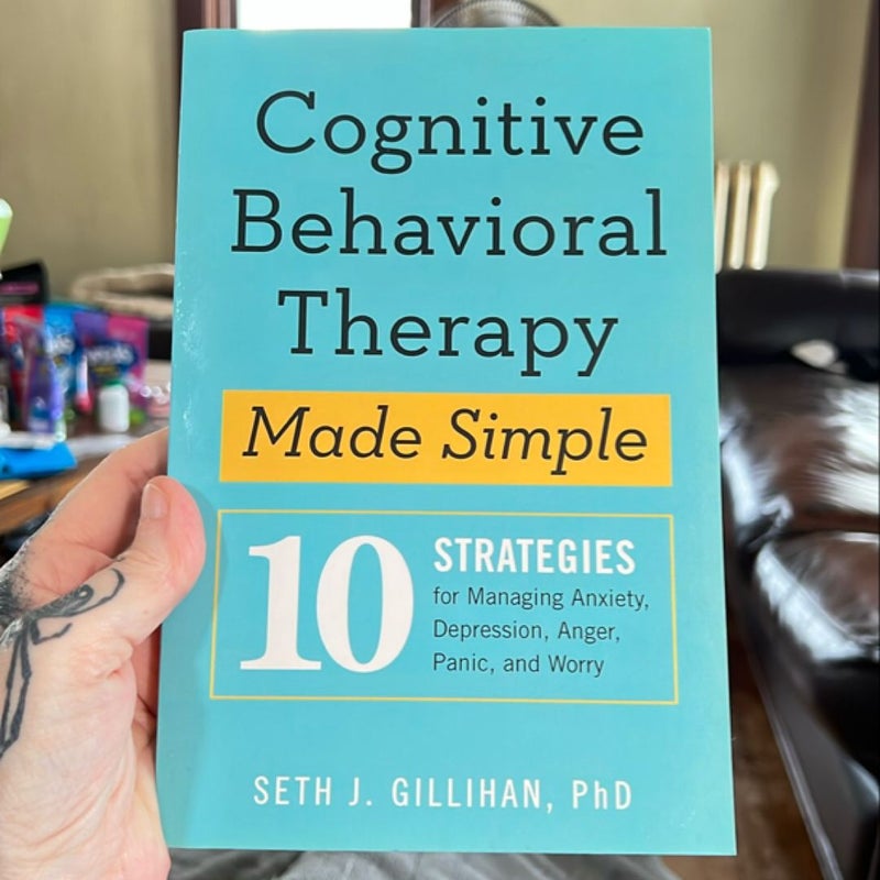 Cognitive Behavioral Therapy Made Simple