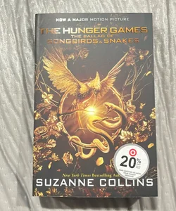 The Ballad of Songbirds and Snakes (a Hunger Games Novel): Movie Tie-In Edition