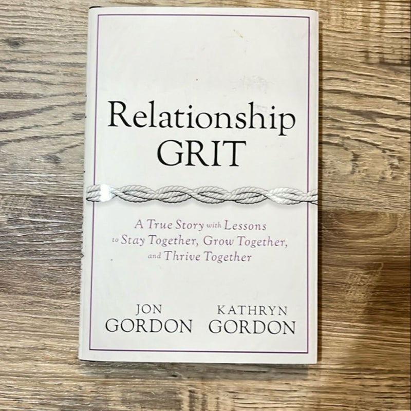 Relationship Grit