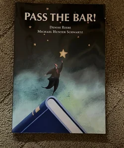 Pass the Bar!