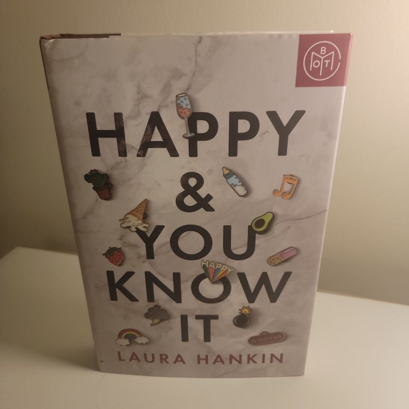 Happy and You Know It