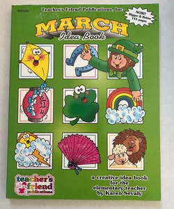 Teacher’s March Idea Book