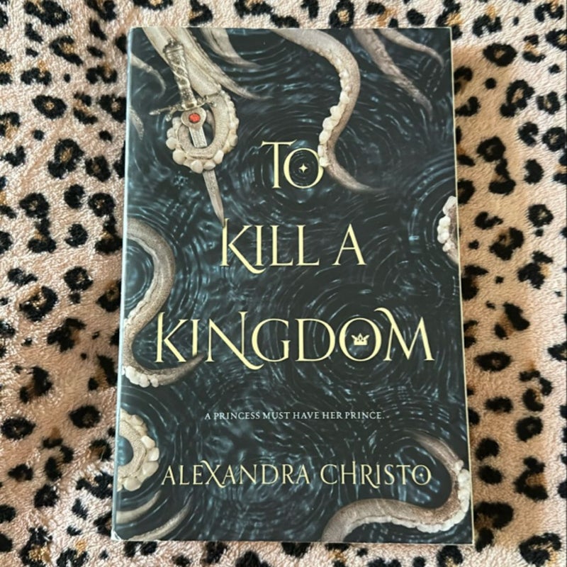 To Kill a Kingdom