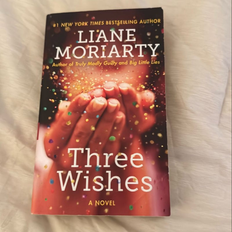 Three Wishes