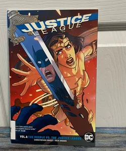 Justice League Vol. 6: the People vs. the Justice League