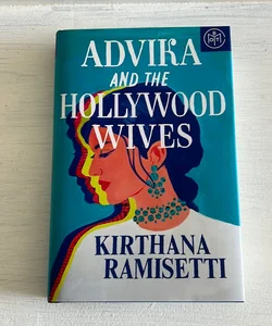 Advika and the Hollywood Wives