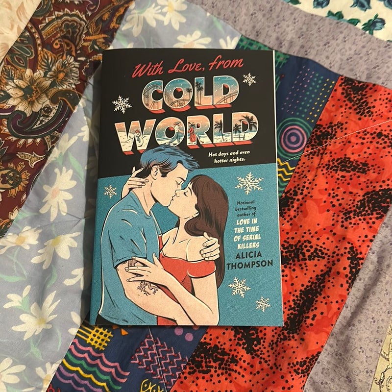 With Love, from Cold World