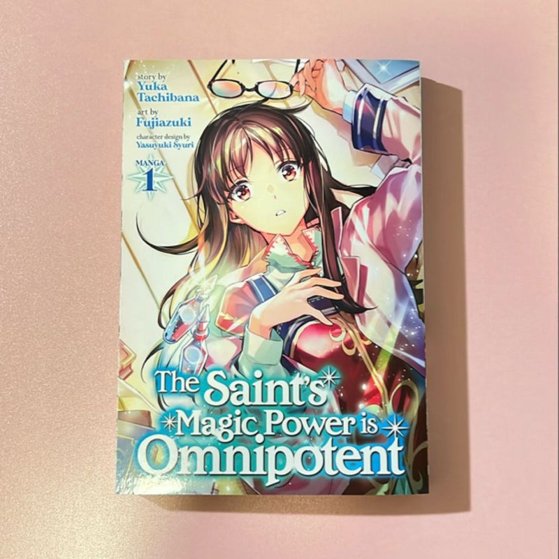 The Saint's Magic Power Is Omnipotent (Manga) Vol. 1