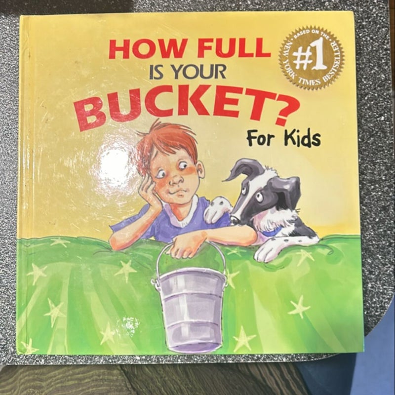 How Full Is Your Bucket? for Kids