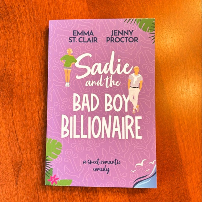 Sadie and the Bad Boy Billionaire