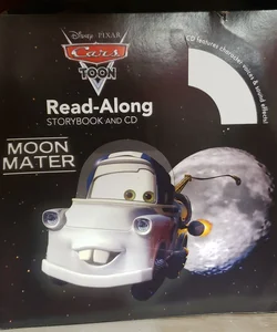 Cars Toons Moon Mater Read-Along Storybook