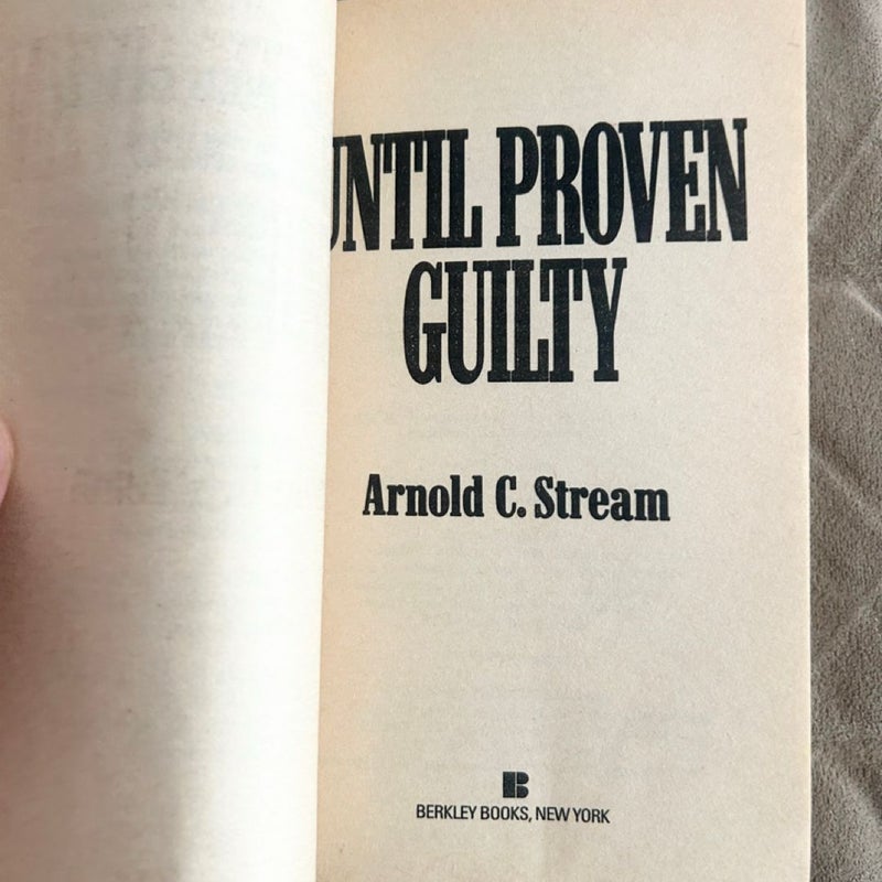 Until Proven Guilty  1732